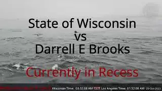 Darrell Brooks Trial LIVE / State of Wisconsin VS Darrell E Brooks Waukesha County Circuit Court