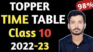 Time Table For Class 10 Students | Class 10 Time Table 2022-23 | Best Timetable For Class 10