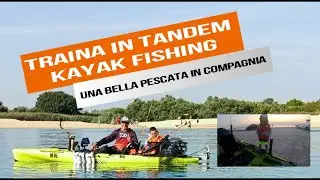 Kayak Fishing: Una pescata in compagnia.....