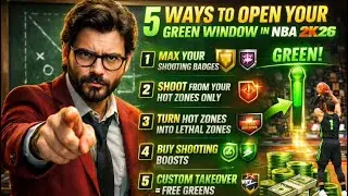 5 Ways to Open Your Green Window EVERY Game | NBA 2K26