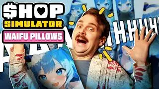 We bought a Waifu Body Pillow store that sells mouths to weebs