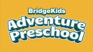 01.09.22 &mdash; Adventure Preschool: In the Beginning