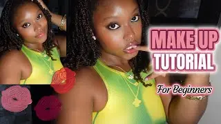 Black Girl Makeup Tutorial | Easy Step-by-Step Routine for Beginners