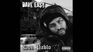 Dave East - Don Pablo