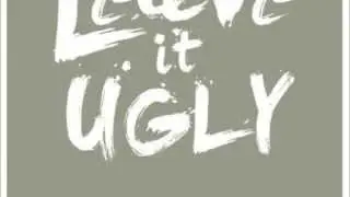 Adam B vs Retinue - Leave It Ugly [World Premiere]