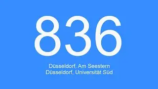 [Видео] Автобус № 836 | Дюссельдорф, Ам Зеестерн - Дюссельдорф, Университет юг | 2021