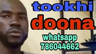 tookhi doouna  sama dome coye bou nekh la ...
