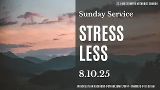 St. Paul's UMC - 8/10/25