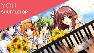 Shuffle! - You - piano cover