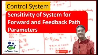 Sensitivity of System for Forward and Feedback Path Parameters