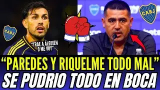 &iexcl;SE PUDRIO TODO ENTRE PAREDES Y RIQUELME! &iexcl;PAREDES EN PROBLEMAS SE PODRIA IR DE BOCA!