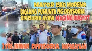 MAYOR ISKO MORENO BIGLANG PUMUNTA NG DIVISORIA MANILA GUSTO NI YORME NA PANATILIHIN ANG KALINISAN