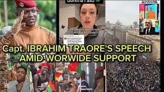 Ibrahim Traore's speech amid Worldwide Solidarity March Against Western Interference in Burkina Faso