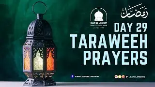 DAY 29 - LIVE TARAWEEH TRANSMISSION