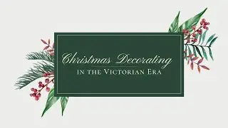 Victorian Christmas Decorating