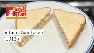 Сэндвич с лососем (1913) на сайте Sandwiches of History⁣