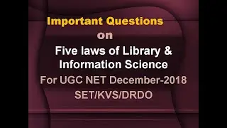 30 Important Questions on Five laws of Library & Information Science || Ugc NET/SET/KVS