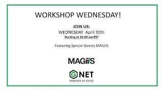 GNet Workshop Wednesdays MAGIIS