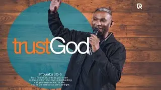 Trust God Part 3// Bishop Alan Alexander // Daybreak Florida