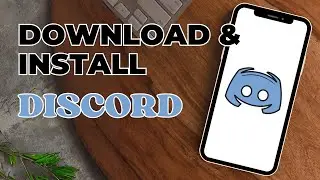 How to Download & Install Discord App
