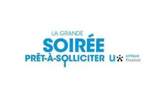 La grande soir&eacute;e pr&ecirc;t-&agrave;-solliciter