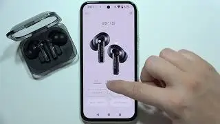 Nothing Ear (a): Как проверить уровень заряда батареи