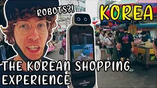 Old Markets, High Tech Malls, The Korean Shopping Experience!