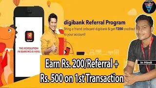 Earn Rs.200 Per Referral + Rs. 500 with this Application Digibank | Best Digital Banking Service
