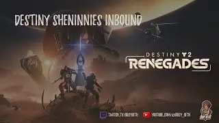 ✨Completing the Campaign for Destiny 2 Renegades✨ | #busybeth #twitch