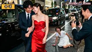 妻が白月光と公然浮気、裏切りが暴露！夫は美女令嬢に熱烈に追い求められ、妻は後悔しきり、失った愛を取り戻すために必死に追いかける！【日本語字幕】