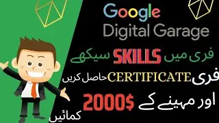 online work | Google digital garage se free may skills sekhy or or kamaye | 2000$ per month |