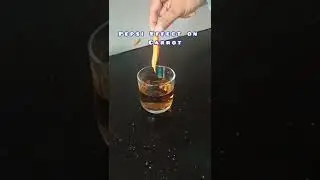 Pepsi Effect On Carrot 🥕 🥕 🧐| Experiment No.613 | Funny Tricks #Experiment #Tips #Shorts #ytshorts