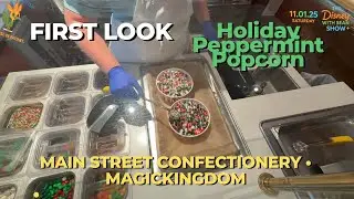 🎄First Look 🎄 LIVE STREAM: &mdash; Holiday Peppermint Popcorn | MK Main Street Confectionery | Nov 1, 2025