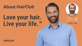Love your hair.  Live your life.&trade;  Learn more about HairClub, who we are, and what we do.