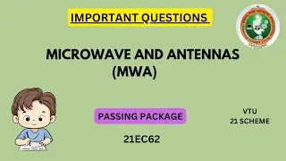 Microwave and Antennas | Important Questions of Microwave and Antennas | 21EC62 VTU 21 Scheme