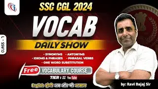 Free Vocabulary Courses by Galaxy Classes - #7 | Most Important Vocabulary for SSC CGL 2024 Tier 2