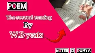 The Second Coming &ndash; W. B. Yeats | Easy Explanation |Notes ki Dunya|