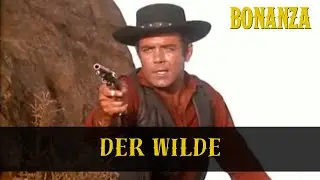 Bonanza | Staffel 2 Folge 12 | Der Wilde