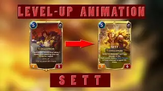 Sett level-up animation | Legends of Runeterra