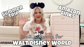 PACK WITH ME FOR OUR SUMMER DISNEY WORLD TRIP | JUNE 2022