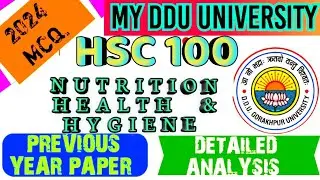 HSC 100| HSC 100 PREVIOUS YEAR PAPER| MINOR CO CURRICULAR HSC 100| NUTRITION HEALTH HYGIENE HSC 100