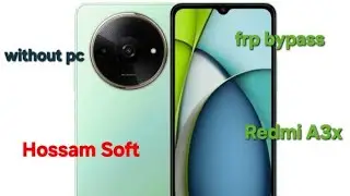 Frp bypass Redmi A3x -تخطي حساب جوجل ريدمي a3x #redmi_a3x