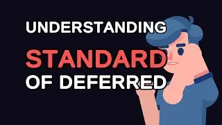 Understanding Standard of Deferred Payment