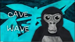 Gorilla Tag OST - Cave Wave (cave song)
