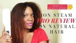 Ion Steam Pro Straightening Brush Review On Natural Hair