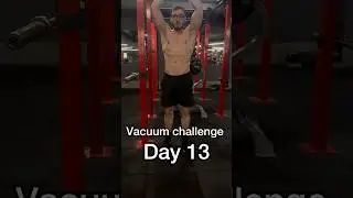 Vacuum challenge day 13 #fitness #abs #shorts