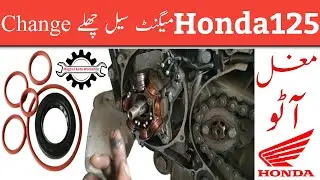 honda 125 magnet seal replacement | 125 engine oil leakage || میگنٹ سیل چھلے | Mughal Auto Workshop
