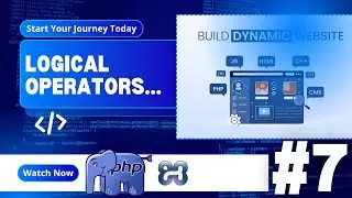 PHP Crash Course #7 - Logical Operators 