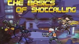 Overwatch Basics of Shotcalling