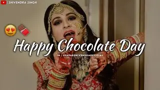 Chocolate Day Status 2026 😍🍫 | Happy Chocolate Day Whatsapp Status | 9 February Chocolate Day Status
